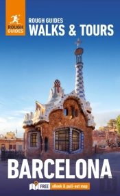 Rough Guides Walks And Tours Barcelona: Top 19 Itineraries For Your Trip: Travel Guide With Ebook