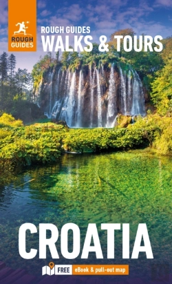 Bertrand.pt - Rough Guides Walks And Tours Croatia: Top 15 Itineraries For Your Trip: Travel Guide With Ebook