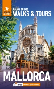 Rough Guides Walks And Tours Mallorca: Top 14 Itineraries For Your Trip: Travel Guide With Ebook