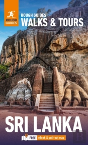 Rough Guides Walks And Tours Sri Lanka: Top 12 Itineraries For Your Trip: Travel Guide With Ebook