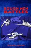 Rough Men Battles