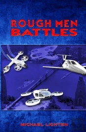 Rough Men Battles