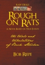 Rough On Rats: The Trials And Tribulatio