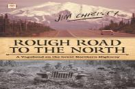 Rough Road To The North