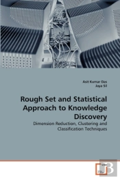 Rough Set And Statistical Approach To Knowledge Discovery