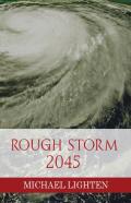 Rough Storm 2045