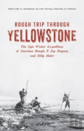 Rough Trip Through Yellowstone