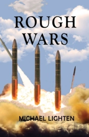 Rough Wars: Dawn Of The Rough Men