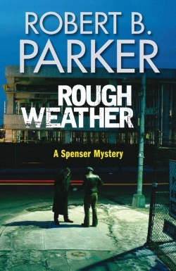 Bertrand.pt - Rough Weather (A Spenser Mystery)