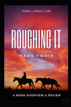 Bertrand.pt - Roughing It By Mark Twain Illustrated