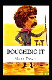 Roughing It By Mark Twain