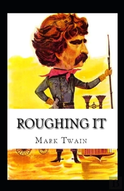 Bertrand.pt - Roughing It By Mark Twain
