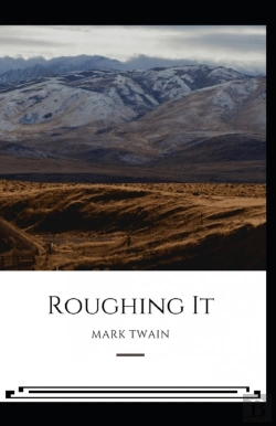 Bertrand.pt - Roughing It (Illustrated) Edition