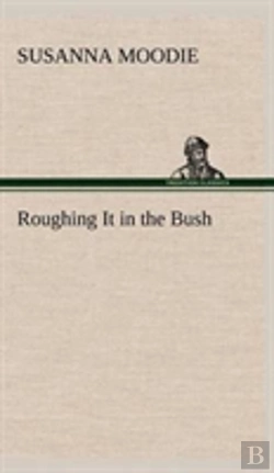 Bertrand.pt - Roughing It In The Bush