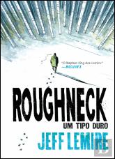 Roughneck