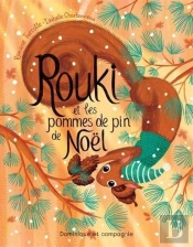 Rouki Et Les Pommes De Pin De Noël