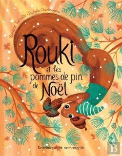 Bertrand.pt - Rouki Et Les Pommes De Pin De Noël