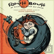 Roulé Boulé ; Je Suis Une Boule Qui Roule