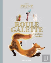 Roule Galette Et Autres Contes