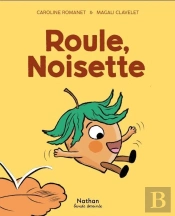 Roule, Noisette