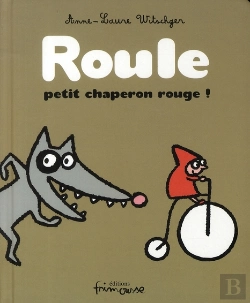 Bertrand.pt - Roule Petit Chaperon Rouge !