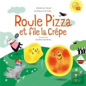 Roule Pizza Et File La Crêpe
