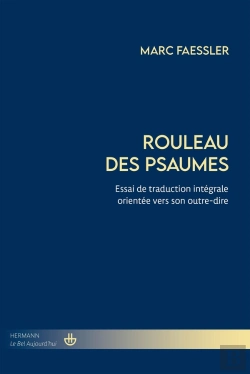 Bertrand.pt - Rouleau Des Psaumes : Essai De Traduction Intégrale Orientée Vers Son Outre-Dire