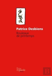 Rouleaux De Printemps Nouvelle Edition