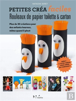 Bertrand.pt - Rouleaux Papier Toilette & Carton ; 25 Modèles Originaux ; De Nombreux Pas-À-Pas, Clairs Et Précis !