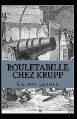 Bertrand.pt - Rouletabille Chez Krupp Annote