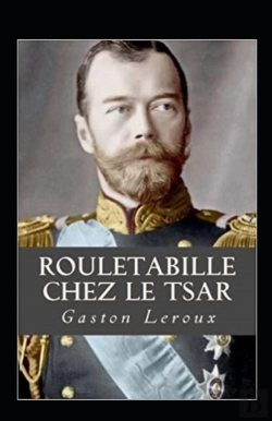 Bertrand.pt - Rouletabille Chez Le Tsar Annote