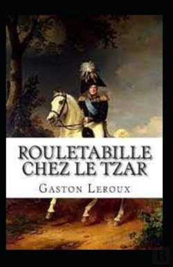 Bertrand.pt - Rouletabille Chez Le Tsar Annote