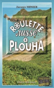 Roulette Russe À Plouha