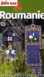 Roumanie  2012-2013  Petit Fute