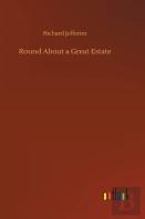 Round About A Great Estate