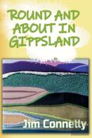 Round And About In Gippsland
