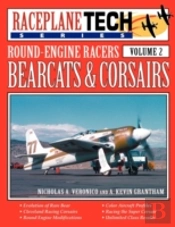Round-Engine Racers Bearcats & Corsairs - Raceplanetech Vol 2