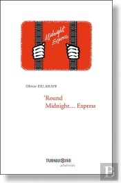 Round Midnight  Express