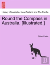 Round The Compass In Australia. (Illustr