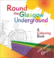 Round The Glasgow Underground