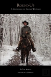 Round-Up: A Gathering Of Equine Writings