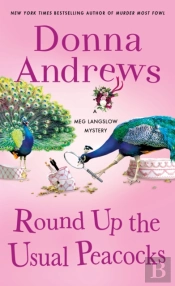 Round Up The Usual Peacocks