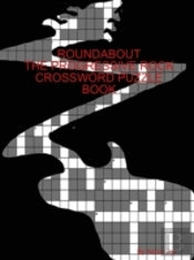 Roundabout The Prog-Rock Crossword Puzzle Book