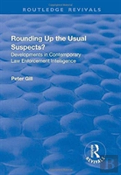 Rounding Up The Usual Suspects?