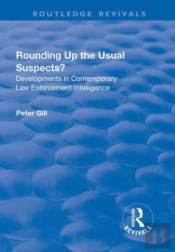 Rounding Up The Usual Suspects?