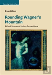 Rounding Wagner'S Mountain
