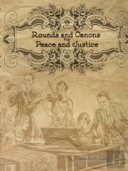 Rounds And Canons For Peace And Justice
