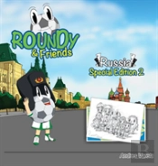 Roundy And Friends