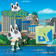 Roundy And Friends - Orlando