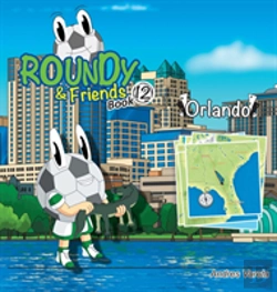 Bertrand.pt - Roundy And Friends - Orlando